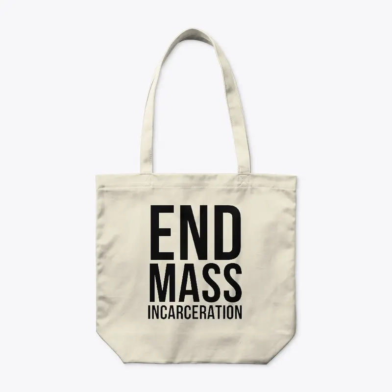 End Mass Incarceration